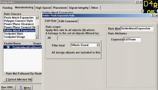 5. 而對于阻焊的調整則可以通過按D、R調出[Manufacturing]制作設計規則的[Solder-Mask Expansion Rule]設置項直接設定單邊放大值